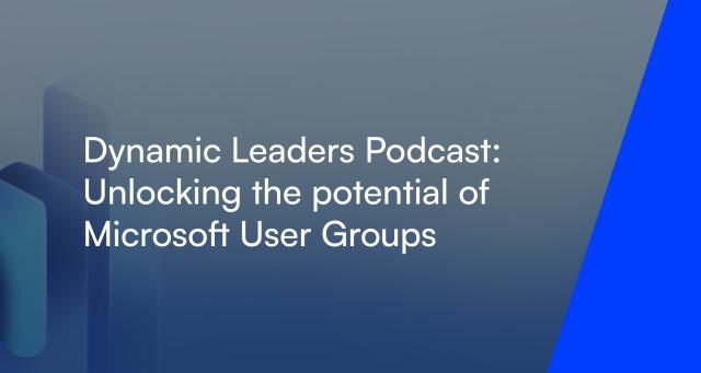 Dynamic Leaders: Unlocking the Potential of Microsoft User Groups